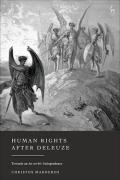 Cover of Human Rights After Deleuze: Towards an An-archic Jurisprudence