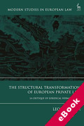 Cover of The Structural Transformation of European Private Law: A Critique of Juridical Hermeneutic (eBook)