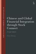 Cover of Chinese and Global Financial Integration Through 'Stock Connect': A Legal Analysis