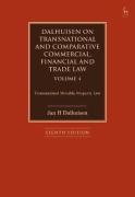Cover of Dalhuisen on Transnational and Comparative Commercial, Financial and Trade Law, Volume 4: Transnational Movable Property Law