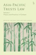 Cover of Asia-Pacific Trusts Law, Volume 1: Theory and Practice in Context