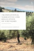 Cover of Transnational Narratives and Regulation of GMO Risks