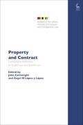 Cover of Property and Contract: Comparative Reflections on English Law and Spanish Law
