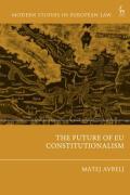 Cover of The Future of EU Constitutionalism
