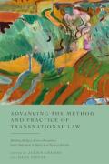 Cover of Advancing the Method and Practice of Transnational Law: Building Bridges Across Disciplines