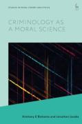Cover of Criminology as a Moral Science