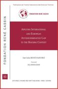 Cover of Applying International and European Anti-Discrimination Law to the Housing Context