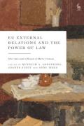 Cover of EU External Relations and the Power of Law: Liber Amicorum in Honour of Marise Cremona