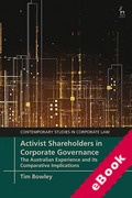 Cover of Activist Shareholders in Corporate Governance: The Australian Experience and Its Comparative Implications (eBook)