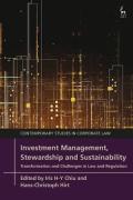 Cover of Investment Management, Stewardship and Sustainability: Transformation and Challenges in Law and Regulation