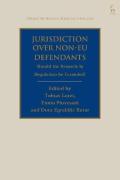 Cover of Jurisdiction Over Non-Eu Defendants: Should the Brussels Ia Regulation Be Extended?