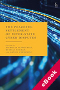 Cover of The Peaceful Settlement of Inter-State Cyber Disputes (eBook)