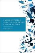 Cover of Fragmentation and the European Patent System