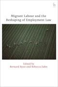 Cover of Migrant Labour and the Reshaping of Employment Law