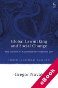 Cover of Global Lawmaking and Social Change: The Varieties of Customary International Law (eBook)