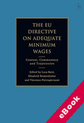 Cover of The EU Directive on Adequate Minimum Wages: Context, Commentary and Trajectories (eBook)