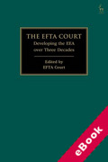 Cover of The EFTA Court: Developing the EEA over Three Decades (eBook)