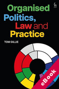 Cover of Organised Politics, Law and Practice (eBook)