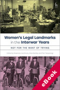 Cover of Women’s Legal Landmarks in the Interwar Years: Not for the Want of Trying (eBook)