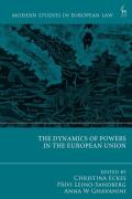 Cover of The Dynamics of Powers in the European Union