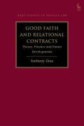 Cover of Good Faith and Relational Contracts: Theory, Practice and Future Developments