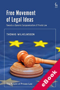 Cover of Free Movement of Legal Ideas: Towards a Dynamic Europeanisation of Private Law (eBook)