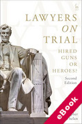 Cover of Lawyers on Trial: Hired Guns or Heroes? (eBook)