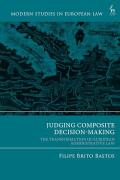 Cover of Judging Composite Decision-Making: Transformation of European Administrative Law