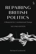 Cover of Repairing British Politics: A Blueprint for Constitutional Change (eBook)