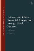 Cover of Chinese and Global Financial Integration through Stock Connect: A Legal Analysis