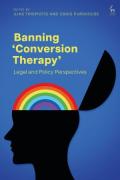 Cover of Banning 'Conversion Therapy': Legal and Policy Perspectives