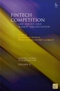 Cover of Fintech Competition: Law, Policy, and Market Organisation