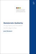 Cover of Demoicratic Authority: On the Nature and Grounds of the EU's Right to Rule