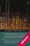 Cover of Hidden Fallacies in Corporate Law and Financial Regulation: Reframing the Mainstream Narratives (eBook)