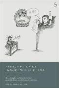 Cover of Presumption of Innocence Under China's National Conditions