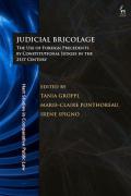 Cover of Judicial Bricolage: The Use of Foreign Precedents by Constitutional Judges in the 21st Century