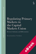 Cover of Regulating Primary Markets in the Capital Markets Union: Between Uniformity and Differentiation (eBook)