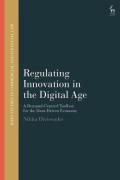 Cover of Regulating Innovation in the Digital Age: A Demand-Centred Toolbox for the Data-Driven Economy