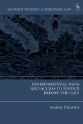 Cover of Environmental NGOs and Access to Justice before the CJEU