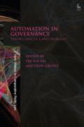 Cover of Automation in Governance: Theory, Practice and Problems