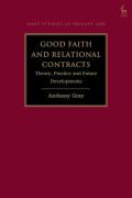 Cover of Good Faith and Relational Contracts: Theory, Practice and Future Developments