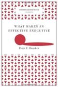Cover of What Makes an Effective Executive