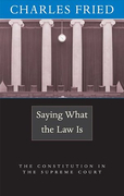 Cover of Saying What the Law Is: The Constitution in the Supreme Court