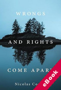 Cover of Wrongs and Rights Come Apart (eBook)