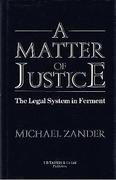 Cover of A Matter of Justice: The Legal System in Ferment