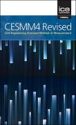 Cover of CESMM4 Revised: Civil Engineering Standard Method of Measurement