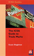 Cover of The ICSA Guide to Trademarks