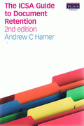 Cover of The ICSA Guide to Document Retention