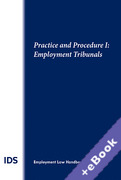 Cover of IDS Employment Law Handbook Practice and Procedure I: Employment Tribunals 2023 (Book & eBook Pack)