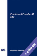 Cover of IDS Employment Law Handbook Practice and Procedure II: Employment Appeals Tribunals 2023 (Book & eBook Pack)